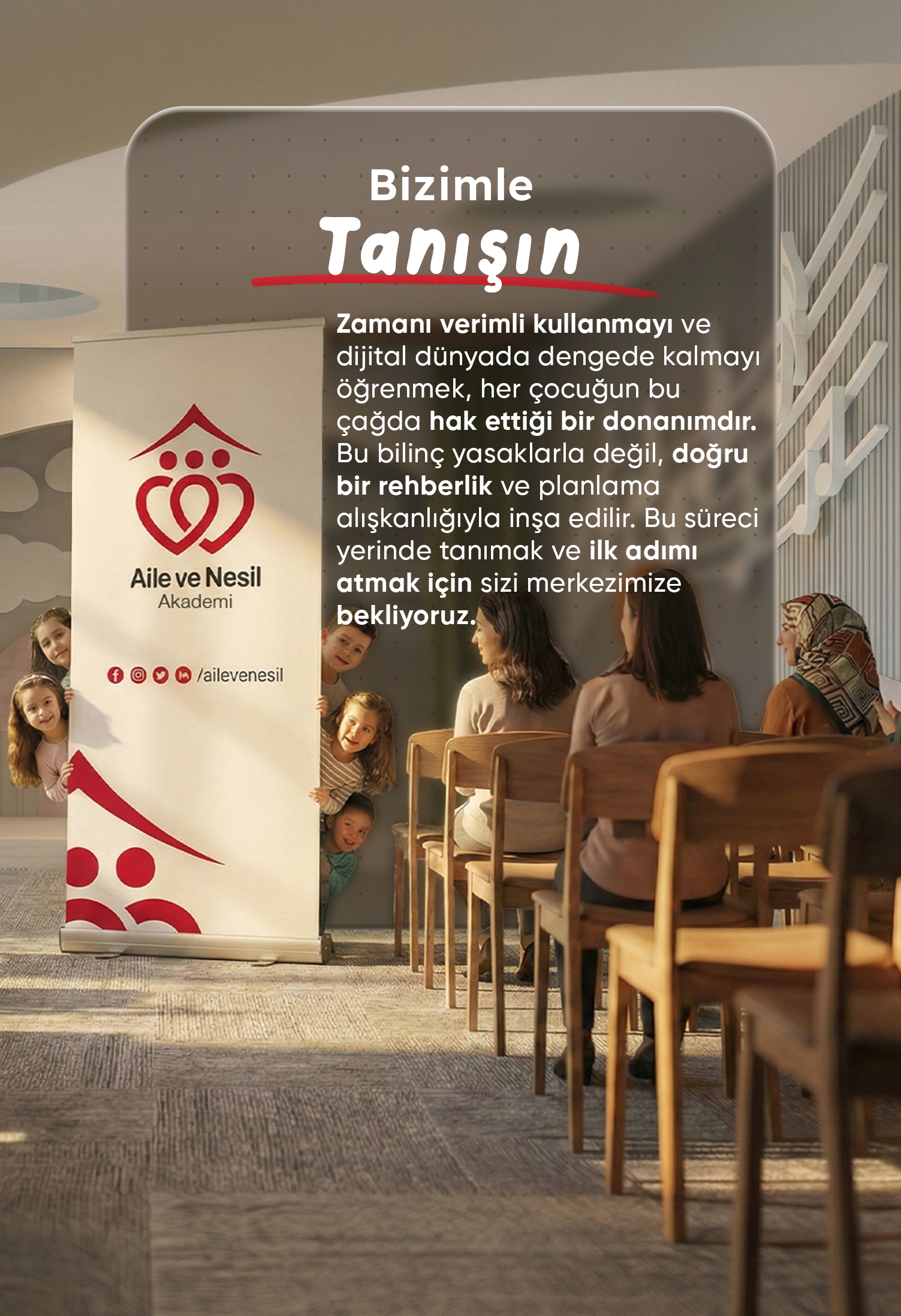 BİZİMLE TANIŞIN